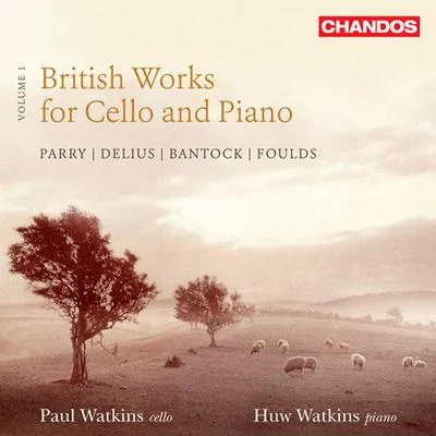 Paul WatkinsBRITISH WORKS FOR CELLO AND PIANO, Vol. 1 (P. Watkins, H. Watkins)