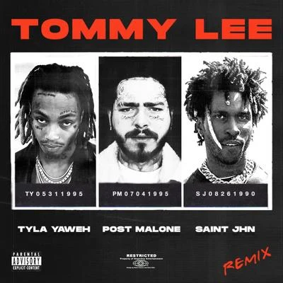 Tyla Yaweh5AMReej BawstunTommy Lee (Remix)