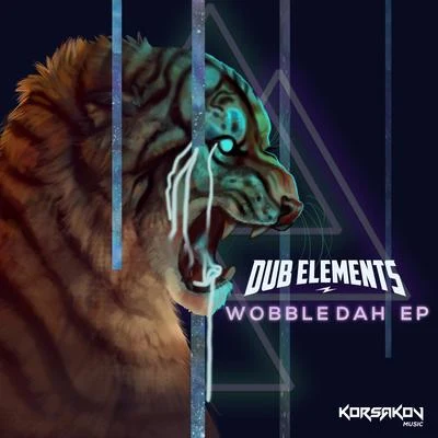 Dub ElementsWobbledah EP