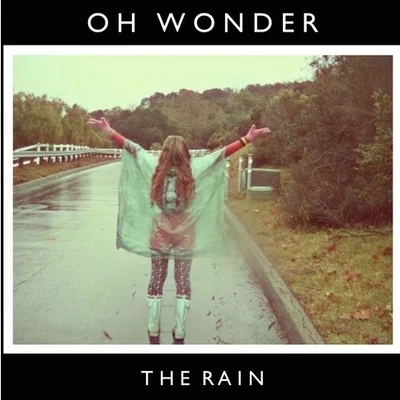 Oh WonderThe Rain