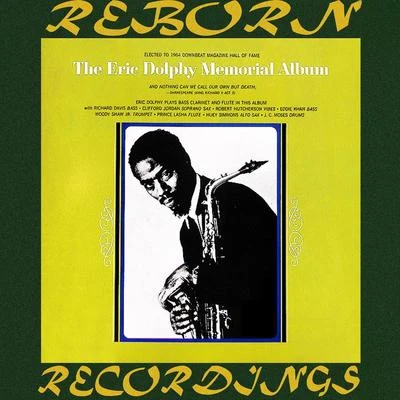 Eric Dolphy QuintetMemorial Album (HD Remastered)