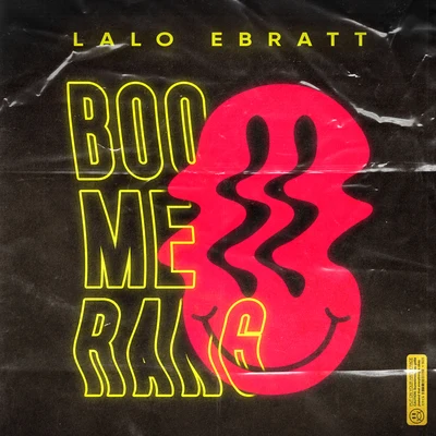 Lalo Ebratt/Yera/Kenny ManBoomerang