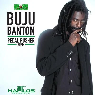 Buju BantonPedal Pusher - Refix