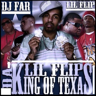 Lil Flip5050 TwinTrinityMista KaliaJ BoogyDre PCrush GrooveShorty CBig NikMike JonesLil Flip Da King Of Texas