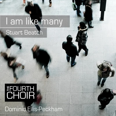 Dominic Ellis-PeckhamStuart Beatch: I Am Like Many