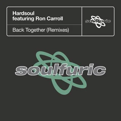 HardsoulBack Together (Remixes)