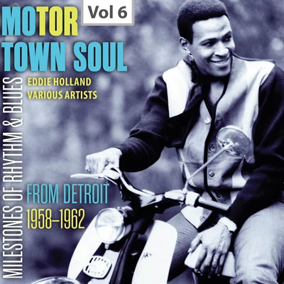 The Miracles/Roy Ayers/Shakatak/Otis Redding/The Commitments/Andrew Strong/CeCe Peniston/Jackson 5/Jerry Butler/EA7 ProductionMilestones of Rhythm & Blues: Motor Town Soul, Vol. 6