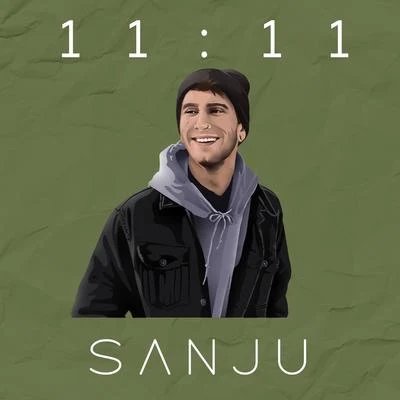 Sanju11:11