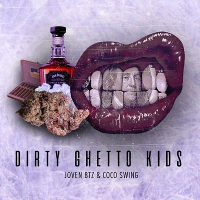 Joven BTZDirty Guetto Kids