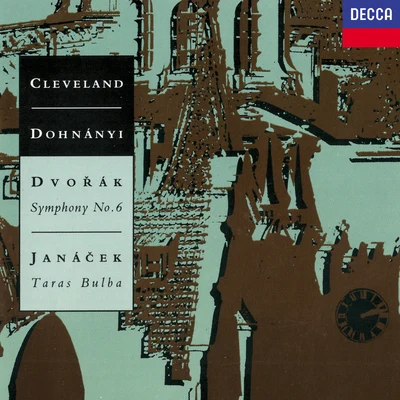 The Cleveland OrchestraDvorak: Symphony No. 6; Janacek: Taras Bulba