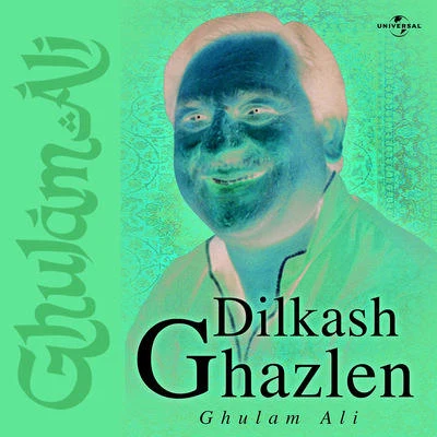 Ghulam AliDilkash Ghazlen