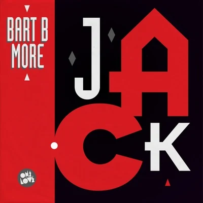 Bart B More/Tommie SunshineJack - EP