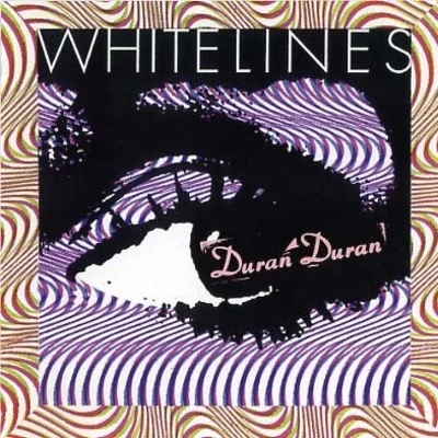 Duran DuranWhite Lines