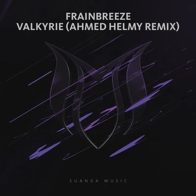 Ahmed HelmyValkyrie (Ahmed Helmy Remix)