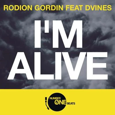 Rodion GordinDināra RudāneIm Alive