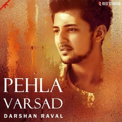 Darshan RavalPehla Varsad