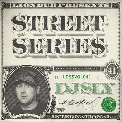 UnyxDJ SLYQuintino & BlasterjaxxLiondub Street Series, Vol. 41: International