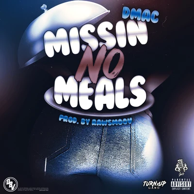 Dmac/Heaven Marina/BpTheOfficialMissin No Meals