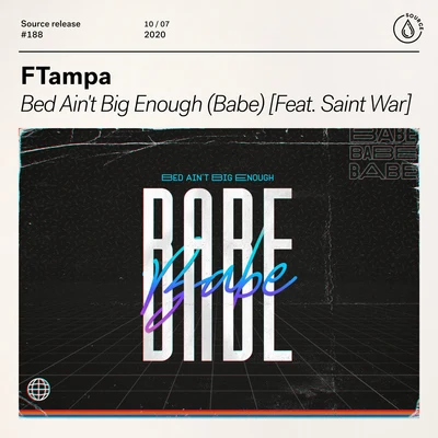 FTampaPaniekBed Aint Big Enough (Babe) [feat. Saint War]