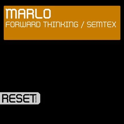 MaRLoForward ThinkingSemtex