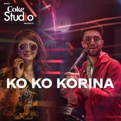 Momina Mustehsan/Rishi Rich/Kanika Kapoor/Ikka/Arjun Kanungo/Farhan SaeedKo Ko Korina