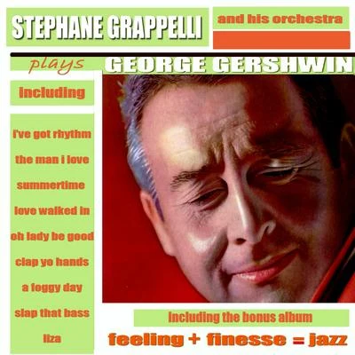 Stéphane GrappelliStephane Grappelli Plays George Gershwin