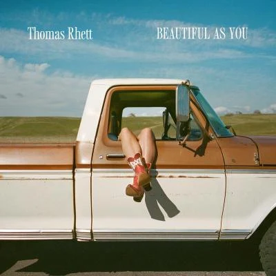 Thomas RhettBeautiful As You