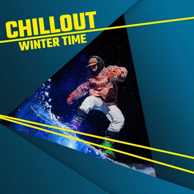 Chillout Lounge RelaxAmbienteMinimal LoungeChillout Winter Time: Relaxation, Easy Listening, Chillout Music 2020, Calm Down, Winter Lounge Cafe, Snow Chillout Session, Holiday