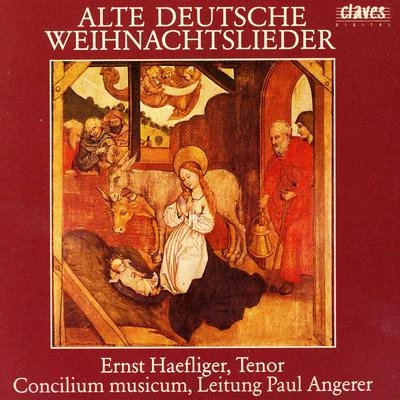 Ernst HaefligerAlte Deutsche Weihnachtslieder