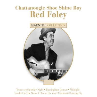 Red FoleyChattanoogie Shoe Shine Boy - Red Foley