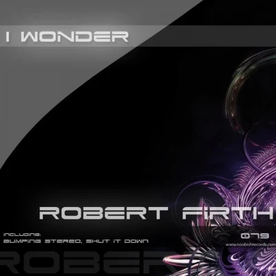 Robert FirthI Wonder EP