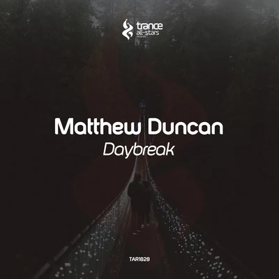 Matthew DuncanDaybreak