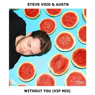 Steve VoidTomatowWithout You (VIP Mix)