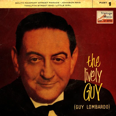 Guy Lombardo and His Royal CanadiansFranz GruberVintage Belle Epoque Nº 14 - EPs Collectors "The Lively Guy" (Swing - Rag)