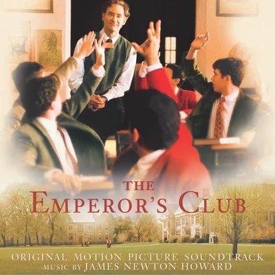 James Newton HowardThe Emperors Club