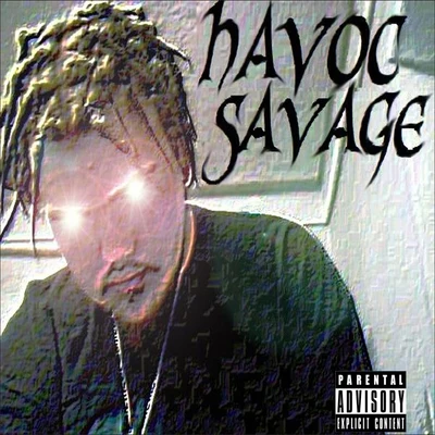 Havoc SavageHavoc Savage