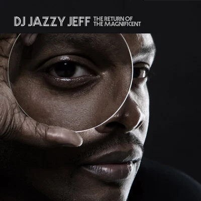 DJ Jazzy JeffThe Fresh PrinceThe Return Of The Magnificent (instrumental)