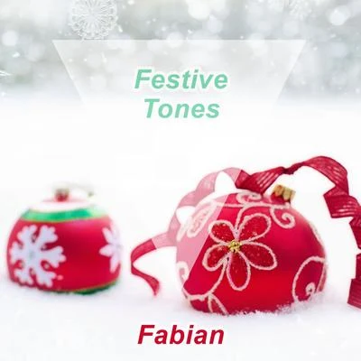 FabiánFestive Tones