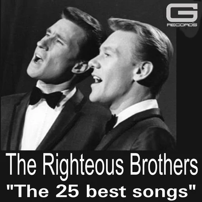 The Righteous BrothersThe 25 Best Songs