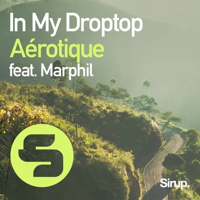 Aérotique/Nicholas Roberts/KabrioIn My Droptop