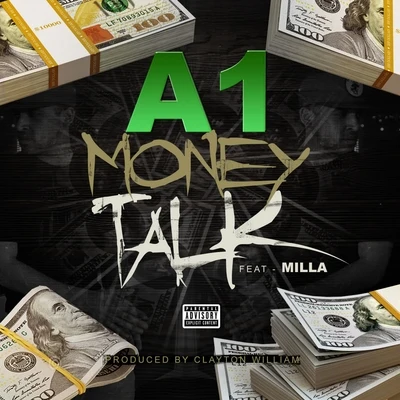 A1Money Talk (feat. Milla)