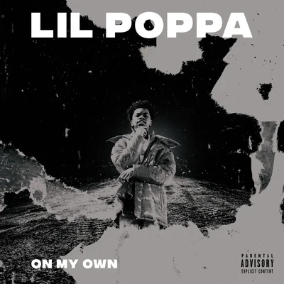 Lil PoppaOn My Own