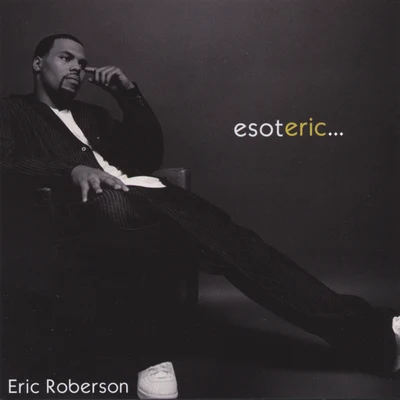 Eric RobersonVivian GreenOsunladeesoteric