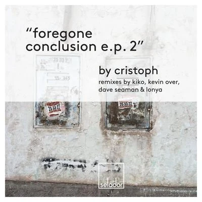 Cristoph/JinaduForegone Conclusion EP 2