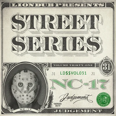 NC-17/Dave Owen/DJ HybridLiondub Street Series, Vol. 31: Judgement