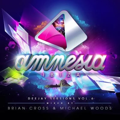 Michael WoodsAmnesia Ibiza Deejay Sessions, Vol. 6