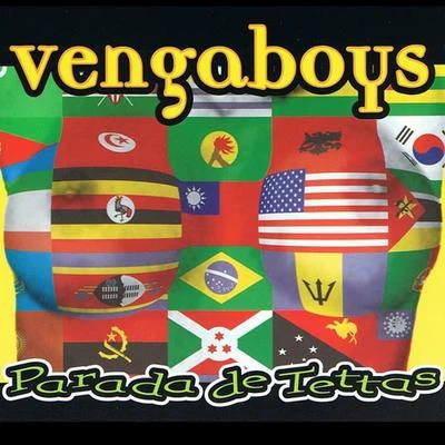 Vengaboys/Sash/King AfricaParada de Tettas (Single)