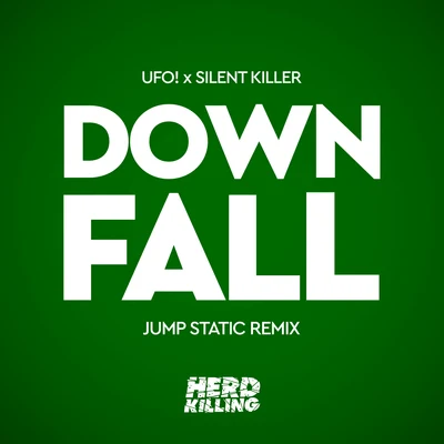 AshusSilent KillerDownfall (Jump Static Remix)