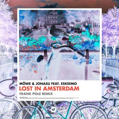 Frank PoleKris AllenLost In Amsterdam (Frank Pole Remix)