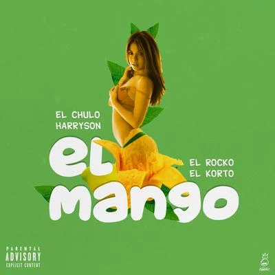 Niko G/El ChuloEl Mango